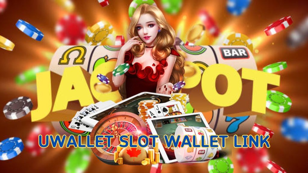 uwallet slot wallet link